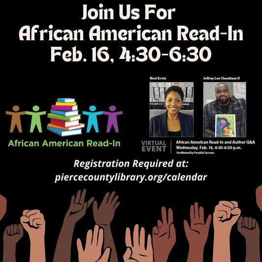 6th Annual African American Read-In with Pierce County Library